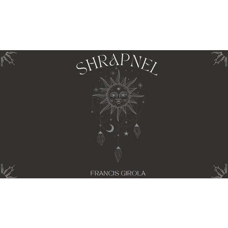 Shrapnel by Francis Girola eBook