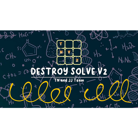 DESTROY SOLVE V2 by TN and JJ Team video DOWNLOAD