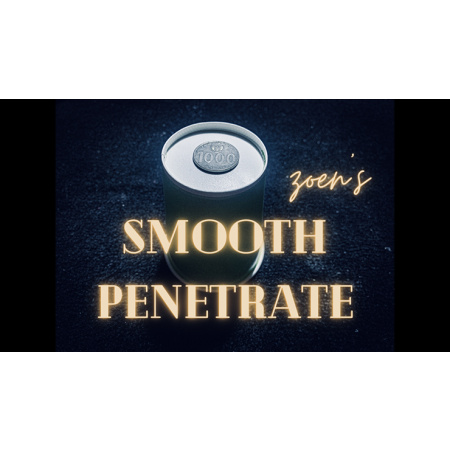 Smooth Penetrate by Zoens video DOWNLOAD