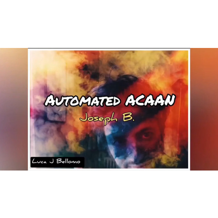 ACAAN AUTOMATED by Joseph B video DOWNLOAD