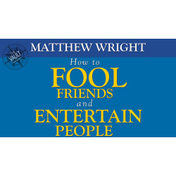 The Vault - How to fool friends and entertain people by...