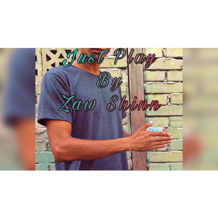 Just Play by Zaw Shinn video DOWNLOAD