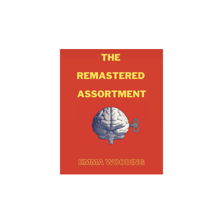 The Remastered Assortment by Emma Wooding eBook DOWNLOAD