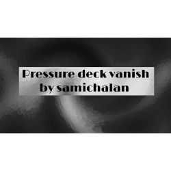 Pressure Deck Vanish by Samichalan video DOWNLOAD