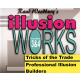 Illusion Works - Volumes 3 & 4 by Rand Woodbury video DOWNLOAD