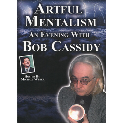 Artful Mentalism: An Evening with Bob Cassidy - AUDIO...