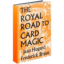 Royal Road to Card Magic by Hugard & Conjuring Arts...