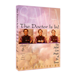 The Doctor Is In - The New Coin Magic of Dr. Sawa Vol 6...
