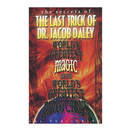 Worlds Greatest The Last Trick of Dr. Jacob Daley by L&L Publishing video DOWNLOAD