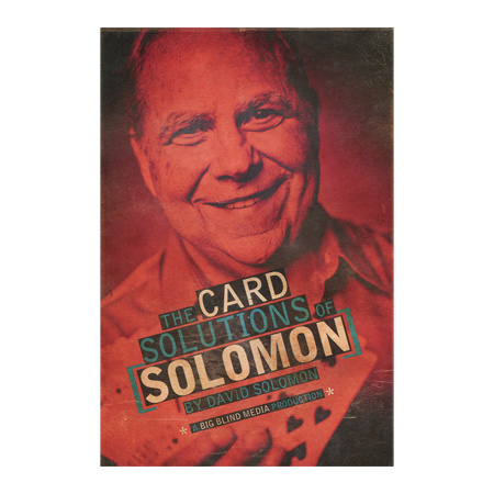 The Card Solutions of Solomon (3 Volume Set) by David Solomon & Big Blind Media