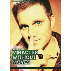 Miracles Without Moves by Ryan Schlutz and Big Blind...