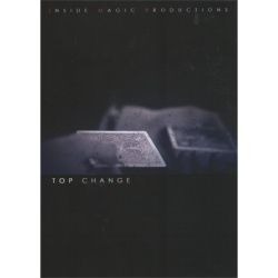 Top Change by Mark Wong & inside Magic Productions -...