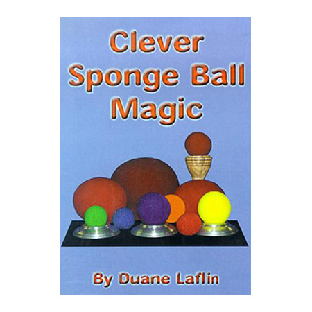 Clever Sponge Ball Magic by Duane Laflin - Video DOWNLOAD