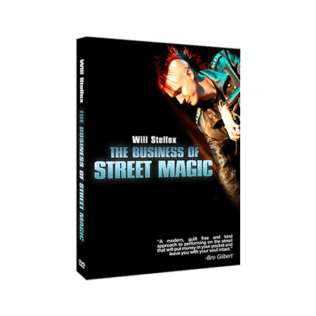 The Business of Street Magic by Will Stelfox