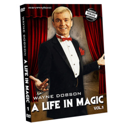 A Life In Magic - From Then Until Now Vol.1 by Wayne...