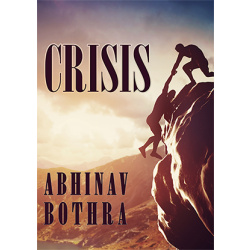 CRISIS by Abhinav Bothra video DOWNLOAD