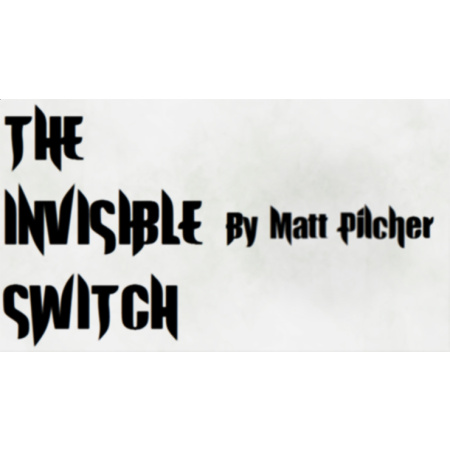 THE INVISIBLE SWITCH by Matt Pilcher video DOWNLOAD