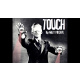 TOUCH by Matt Pilcher video DOWNLOAD