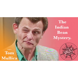 The Vault - Indian Bean Mystery by Tom Mullica video...