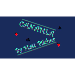 Canamla by Matt Pilcher video DOWNLOAD