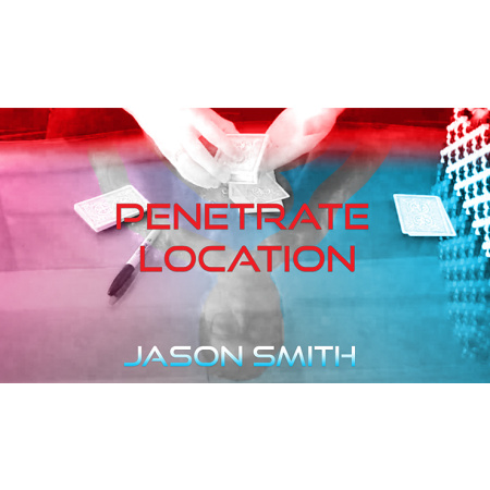 Penetrate Location by Jason Smith video DOWNLOAD