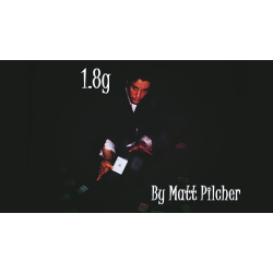 1.8g by Matt Pilcher video DOWNLOAD