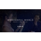 Wonderful World by Yu Ho Jin video DOWNLOAD