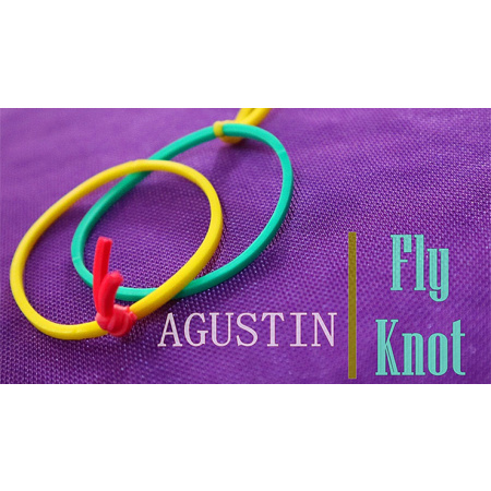 Fly Knot by Agustin video DOWNLOAD