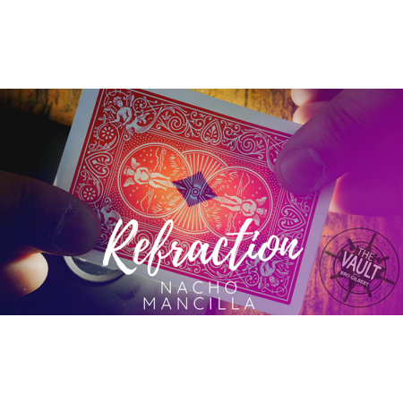 The Vault - Refraction by Nacho Mancilla video DOWNLOAD