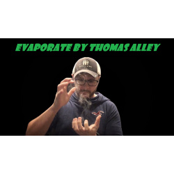 Evaporate by Tom Alley video DOWNLOAD