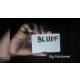 Bluff by Monowar video DOWNLOAD