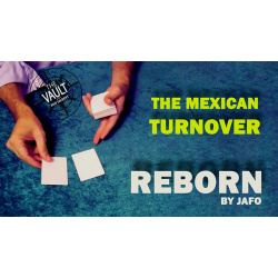 The Vault - The Mexican Turnover: Reborn by Jafo Mixed...