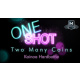 MMS ONE SHOT - Two Many Coins by Kainoa Hardbottle video DOWNLOAD