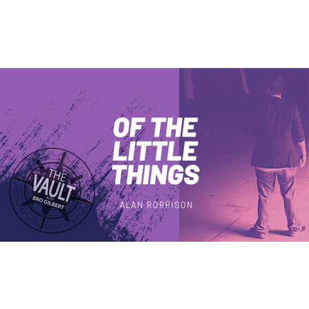 The Vault - Of the Little Things Vol. 1 by Alan Rorrison video DOWNLOAD