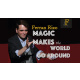 Magic Makes the World go Around by Ferran Rizo video DOWNLOAD