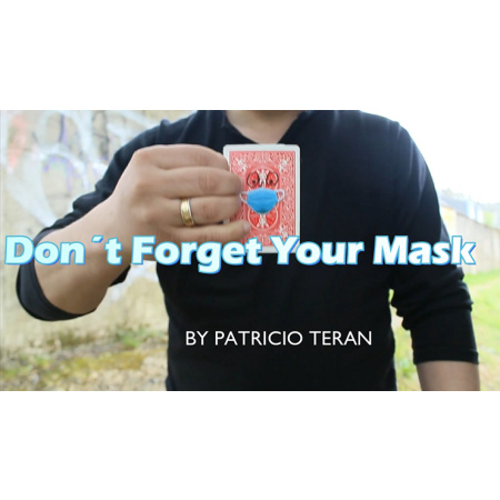 Dont Forget Your Mask by Patricio Teran video DOWNLOAD