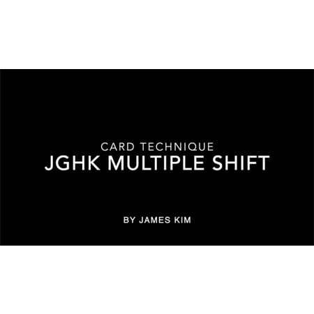 JGHK Multiple Shift by James Kim video DOWNLOAD