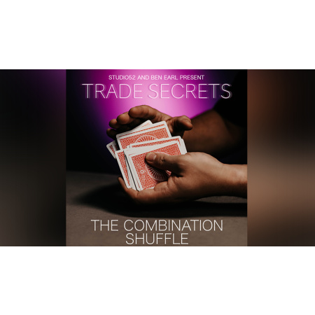 Trade Secrets #1 - The Combination Shuffle by Benjamin Earl and Studio 52 video DOWNLOAD