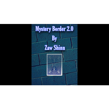 Mystery Border 2.0 by Zaw Shinn video DOWNLOAD