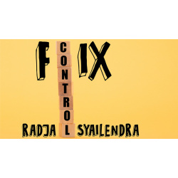 Fix Control by Radja Syailendra video DOWNLOAD