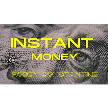 The Vault - Instant Money by Robby Constantine video DOWNLOAD