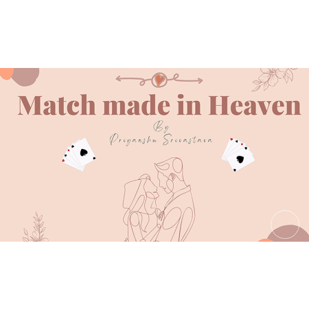 Match made in Heaven by PriyanshuSri video DOWNLOAD