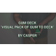 Gum Deck by Caleb Kasper video DOWNLOAD